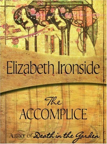 Elizabeth Ironside/The Accomplice